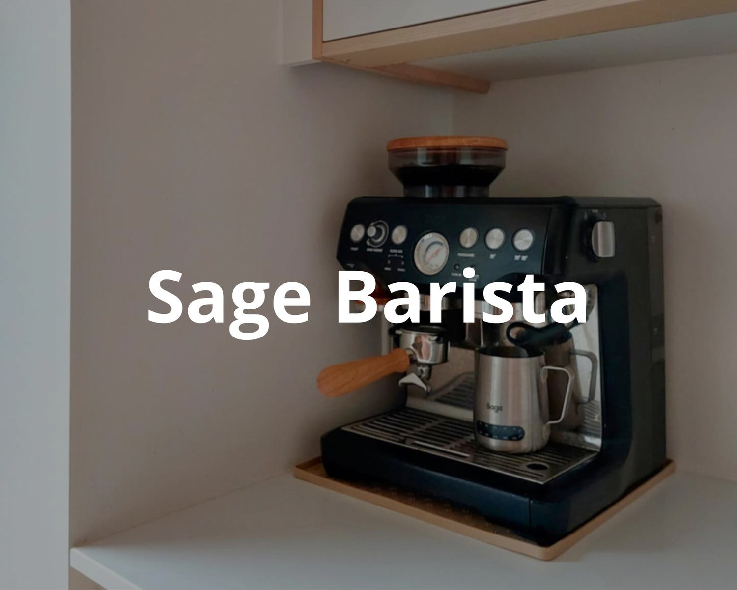 Sage Barista